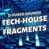 D-Fused Sounds Tech-House Fragments