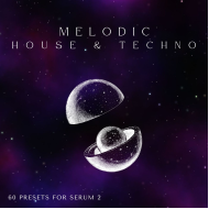 D-Fused Sounds Melodic House & Techno for Serum 2