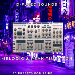 D-Fused Sounds Melodic & Peak Time Tech for SPIRE