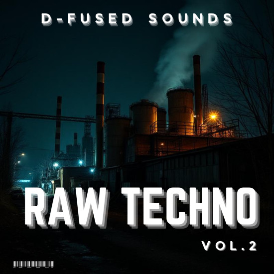 D-Fused Sounds Raw Techno Vol. 2