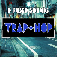 D-Fused Sounds Trap-Hop