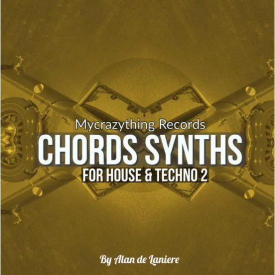Mycrazything Sounds Chords Synths For House & Techno 2