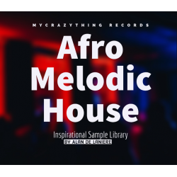 Mycrazything Sounds Afro Melodic House