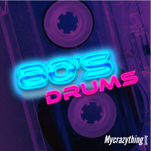 Mycrazything Sounds 80's Drums