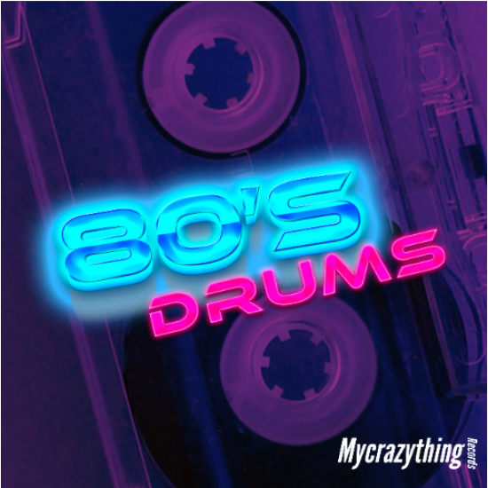 Mycrazything Sounds 80's Drums