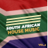 Mycrazything Sounds South African House Music Vol. 2