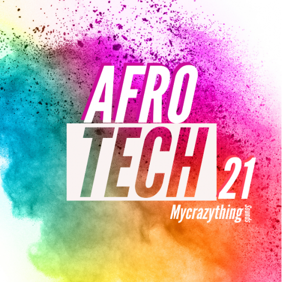 Mycrazything Sounds Afro Tech 21