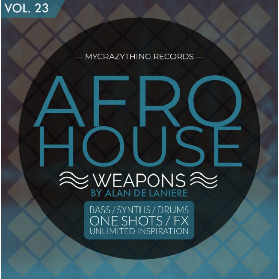 Mycrazything Sounds Afro House Weapons 23