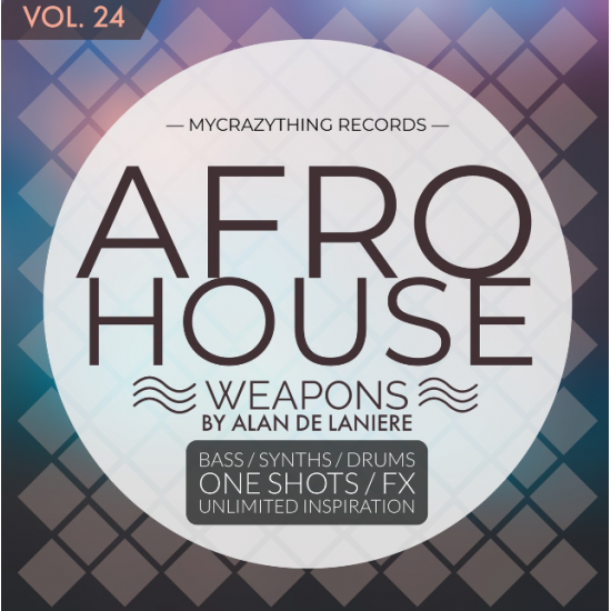 Mycrazything Sounds Afro House Weapons 24