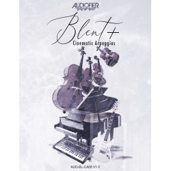 Audiofier Blent 8 Plus - Cinematic Arpeggios