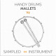 Handy Drums- MALLETS V2