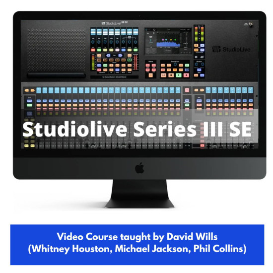 PreSonus StudioLive Series III SE Tutorial